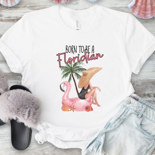 Born To Be A Floridian Tee - Adult Tee